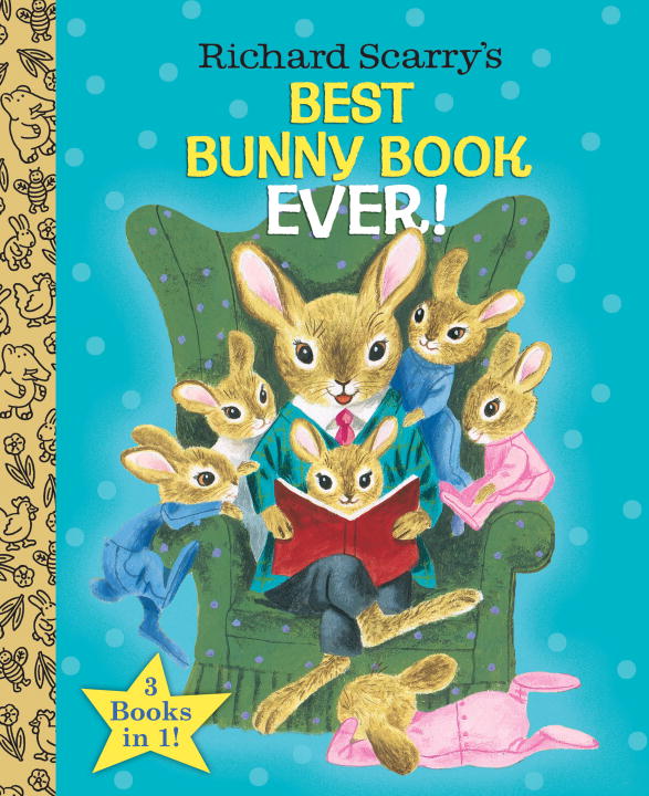 Richard Scarry/Richard Scarry's Best Bunny Book Ever!